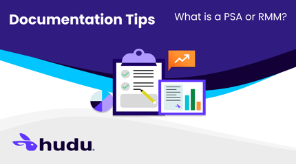 What is a PSA or RMM? Featured Image