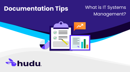 Choosing the IT Documentation Tool for Your Business Featured Image